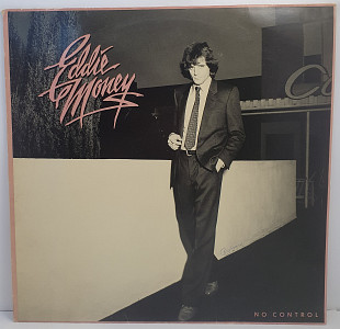Eddie Money – No Control LP 12" (Прайс 48922)