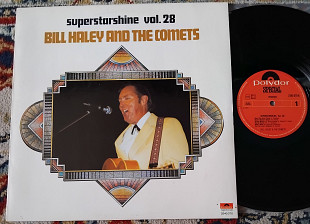 Bill Haley & The Comets* – Superstarshine Vol. 28 1973 (Netherlands) NM