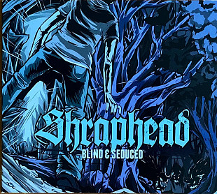 Shraphead – «Blind & Seduced» Digipak