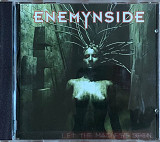 Enemynside «Let the Madness Begin...»