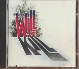 Will and the Kill "Will and the Kill"