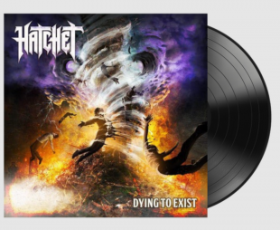 Hatchet - Dying to Exist, Black vinyl, запечатана