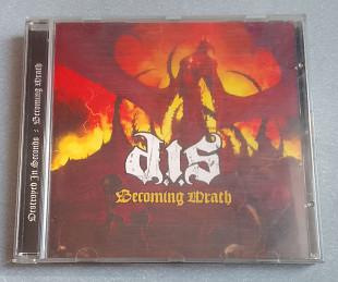 Destroyed In Seconds - Becoming Wrath