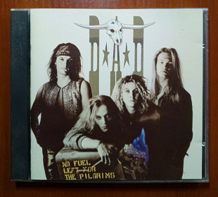 D.A.D – No Fuel Left For The Pilgrims