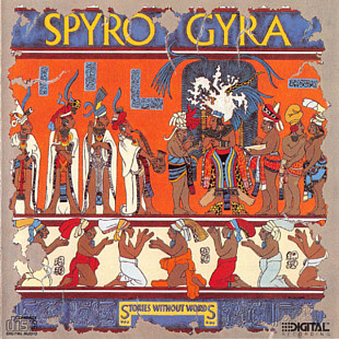 Spyro Gyra – Stories Without Words ( USA )
