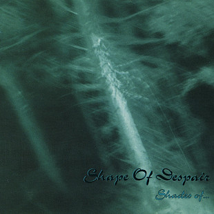 Shape Of Despair ‎– Shades Of... ( Фоно ‎– FO4CD, Spikefarm Records ‎– naula )