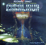 Alan Parsons & Chris Thompson + Michael Ernst – Excalibur