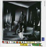 Gary Thomas – While The Gate Is Open