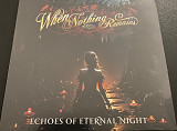WHEN NOTHING REMAINS "Echoes of Eternal Night" digipak