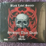 CD Black Label Society - Stronger Than Death