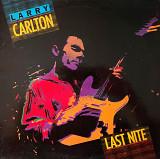 Larry Carlton – Last Nite