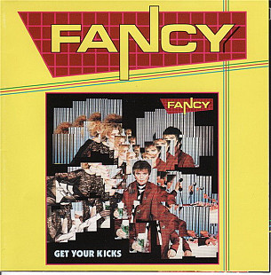 Fancy – Get Your Kicks ( Limited Edition – F-341 )