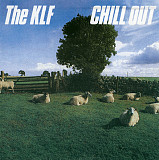 The KLF – Chill Out