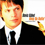 Denis Gäbel – Keep On Rollin' (A Tribute To Sonny Rollins)