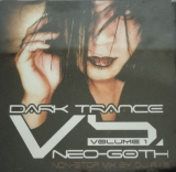 DJ RiB – Dark Trance Vs. Neo-Goth Volume 1 ( 2 x CD )