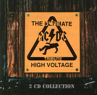 High Voltage - The Ultimate AC/DC Tribute ( 2 x CD )