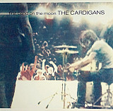 The Cardigans – First Band On The Moon ( USA )