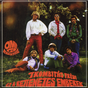 Omega – Trombitás Frédi És A Rettenetes Emberek @