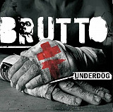 Brutto EX Ляпис Трубецкой - Underdog - 2014. (LP). 12. Vinyl. Пластинка. Europe. S/S.
