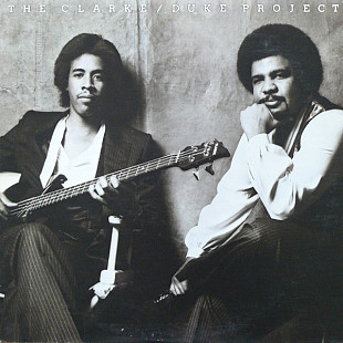 STANLEY CLARKE/GEORGE DUKE «The Clarke / Duke Project» ℗1981