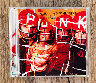 Kid Dynamite - Cheap Shots, Youth Anthems (США)