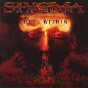 STYGMA IV CD «Hell Within» ℗2004
