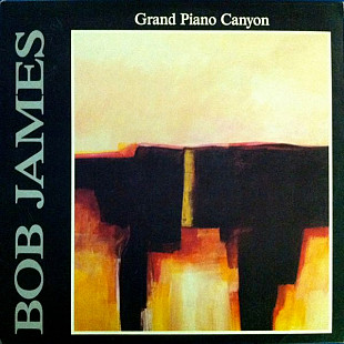 Bob James – Grand Piano Canyon ( USA ) JAZZ