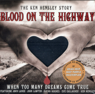Ken Hensley - Blood On The Highway