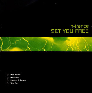 N-Trance – Set You Free