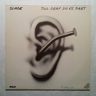 Slade 81 "Till Deaf Do Us Part" Germany Vinyl Nm