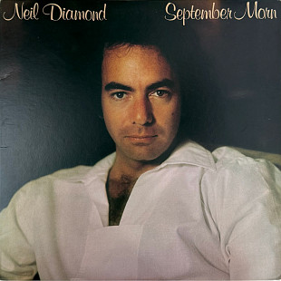 Neil Diamond – September Morn (1979)