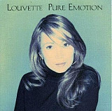 Louvette – Pure Emotion ( USA )