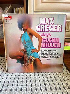 Max Greger – Max Greger Plays Glenn Miller, 1970, Polydor – 2418 185, Belgium (ЕХ+/ЕХ+) - 250 (Jazz,