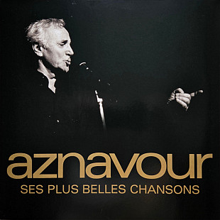 Charles Aznavour – Ses Plus Belles Chansons