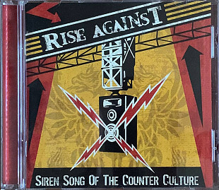 Rise Against – «Siren Song Of The Counter Culture»