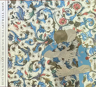 Get Well Soon – «Rest Now, Weary Head! You Will Get Well Soon» Digipak