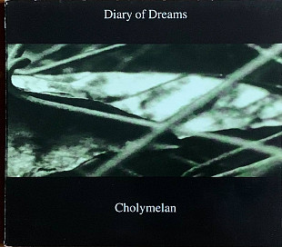Diary Of Dreams "Cholymelan"