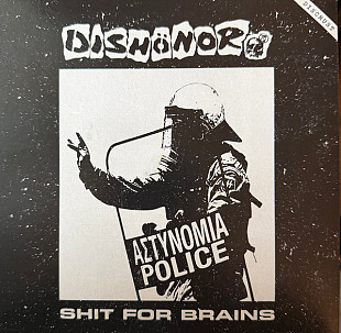 Disforia / Dishonor - Verso La Fine / Shit For Brains (7", 2025)