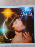 Mireille* – Bravo Mireille!