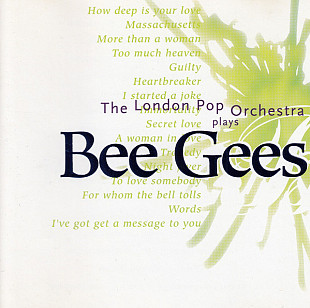 The London Pop Orchestra – Plays Bee Gees