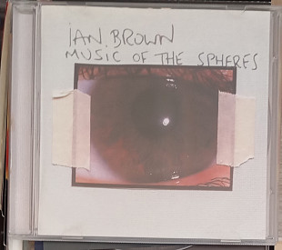 Ian BROWN – Music Of The Spheres.