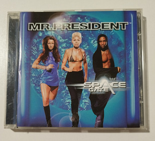 CD MR. PRESIDENT 1999 Space Gate (Germany)