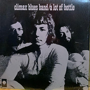 Climax Blues Band – A Lot Of Bottle - 70(76)