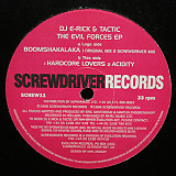 DJ E-Rick & Tactic* – The Evil Forces EP (EXCLUSIVE LP)!