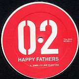 Happy Fathers – Smells Like Electro