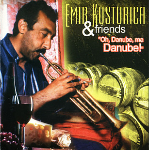 Emir Kusturica & Friends – "Oh, Danube, Ma Danube!"