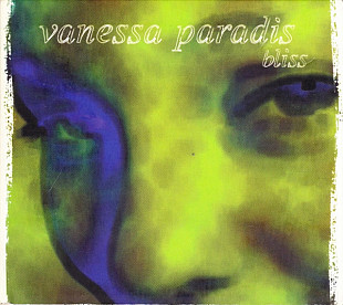 Vanessa Paradis – Bliss