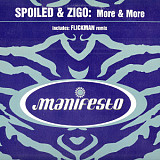 Spoiled & Zigo – More & More
