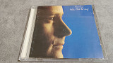 Phil Collins - Hello, I Must Be Going! фирменный cd
