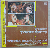 Creedence Clearwater Revival = Криденс – Traveling Band = Бродячий Оркестр